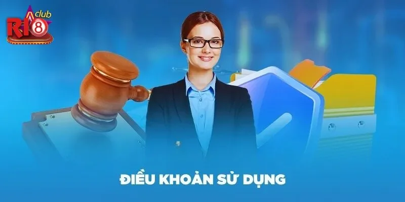 Điều Khoản Sử Dụng Ri8club - Trách Nhiệm Quyền Lợi Hội Viên 2 Điều khoản về quá trình tham gia chơi cược