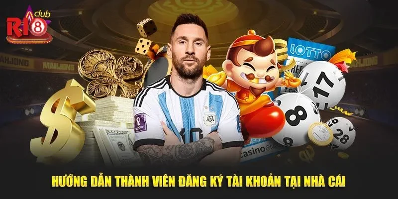 Hướng Dẫn Đăng Ký Ri8club Từng Bước Một Cho Anh Em 1 Tại sao nên đăng ký Ri8Club để chơi game?